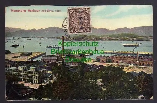 121307 AK Hongkong China Harbour and Naval Yard um 1910 Hafen