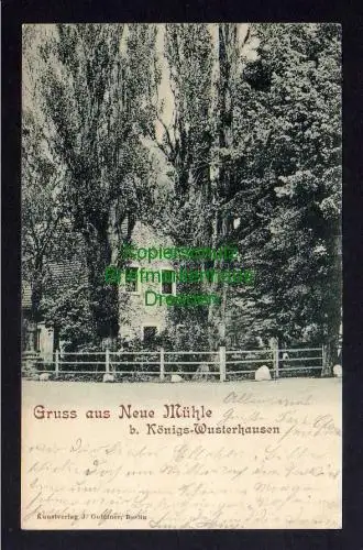 121721 AK Neue Mühle bei Königs Wusterhausen 1902 Verlag Goldiner Berlin