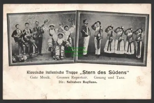 149292 AK Leipzig klassische italienische Truppe Stern des Südens Folklore 1910