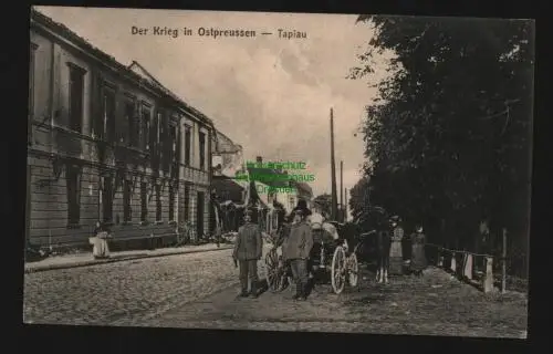 136269 AK Der Krieg in Ostpreußen Tapiau 1915