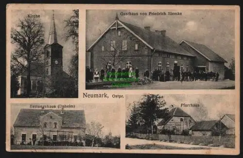 148043 AK Neumark Opr. 1911 Kirche Gasthaus Riemke Rettungshaus Pfarrhaus