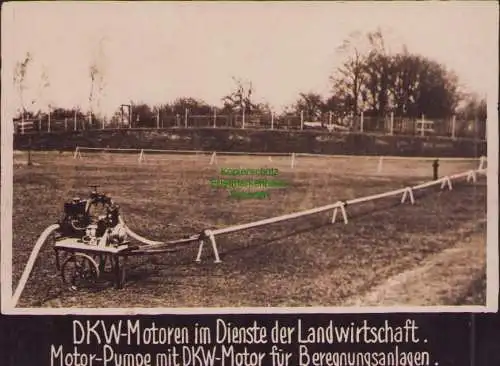 B15723 Fotokarte zur Geschichte von DKW um 1928 Motor Pumpe für Beregnungsanlage