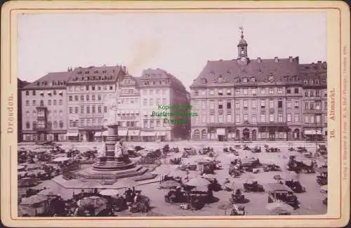 B15792 Foto a. Hartpappe 1885 Dresden Altmarkt Germania Denkmal Markttag Händler