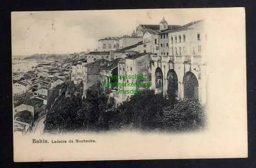 128878 AK Bahia Ladeira da Motanha Brasilien Brasil 1903