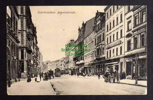 124130 AK Saarbrücken Bahnhofstrasse 1914 Feldpost Zensur