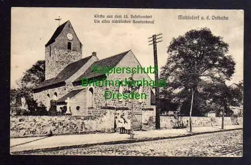 121203 AK Mahlsdorf an der Ostbahn 1913 Kirche a. d. 13. Jahrhundert Ein altes m