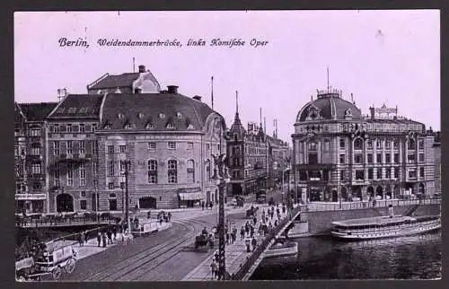 36765 AK Berlin Weidendammerbrücke Komische Oper 1916