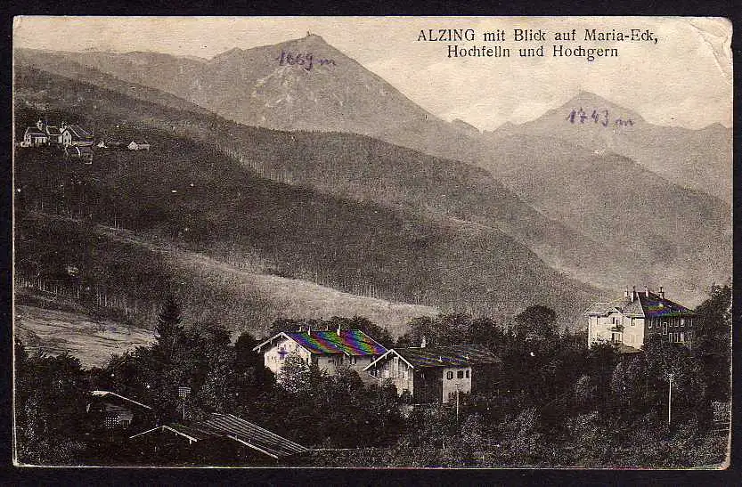 66775 AK Anzing Maria Eck Hochfelln Hochgern 1918 S.B.