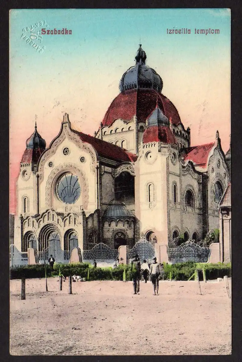 64401 AK Maria-Theresiopel Szabadka Synagoge Izraelita templom Subotica 1914