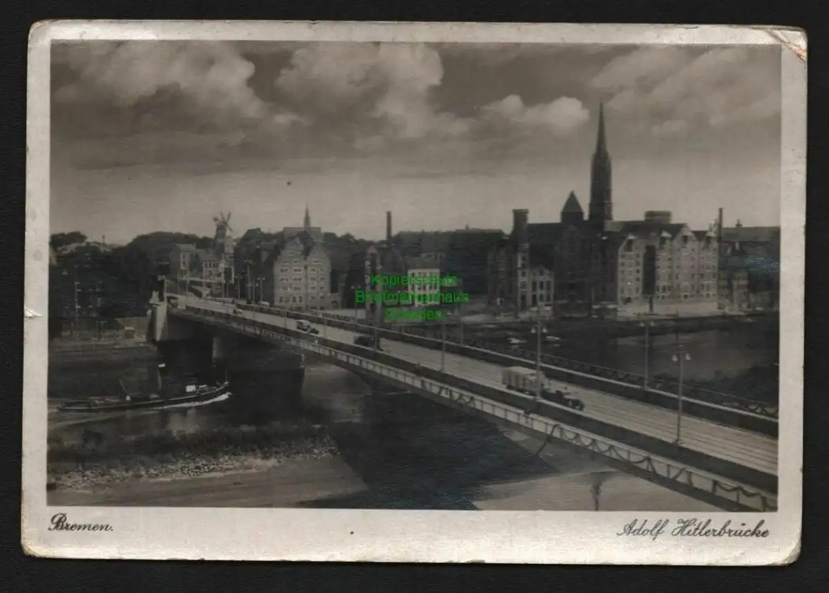 138207 AK Bremen Fotokarte A.-Hitler Brücke Windmühle um 1940