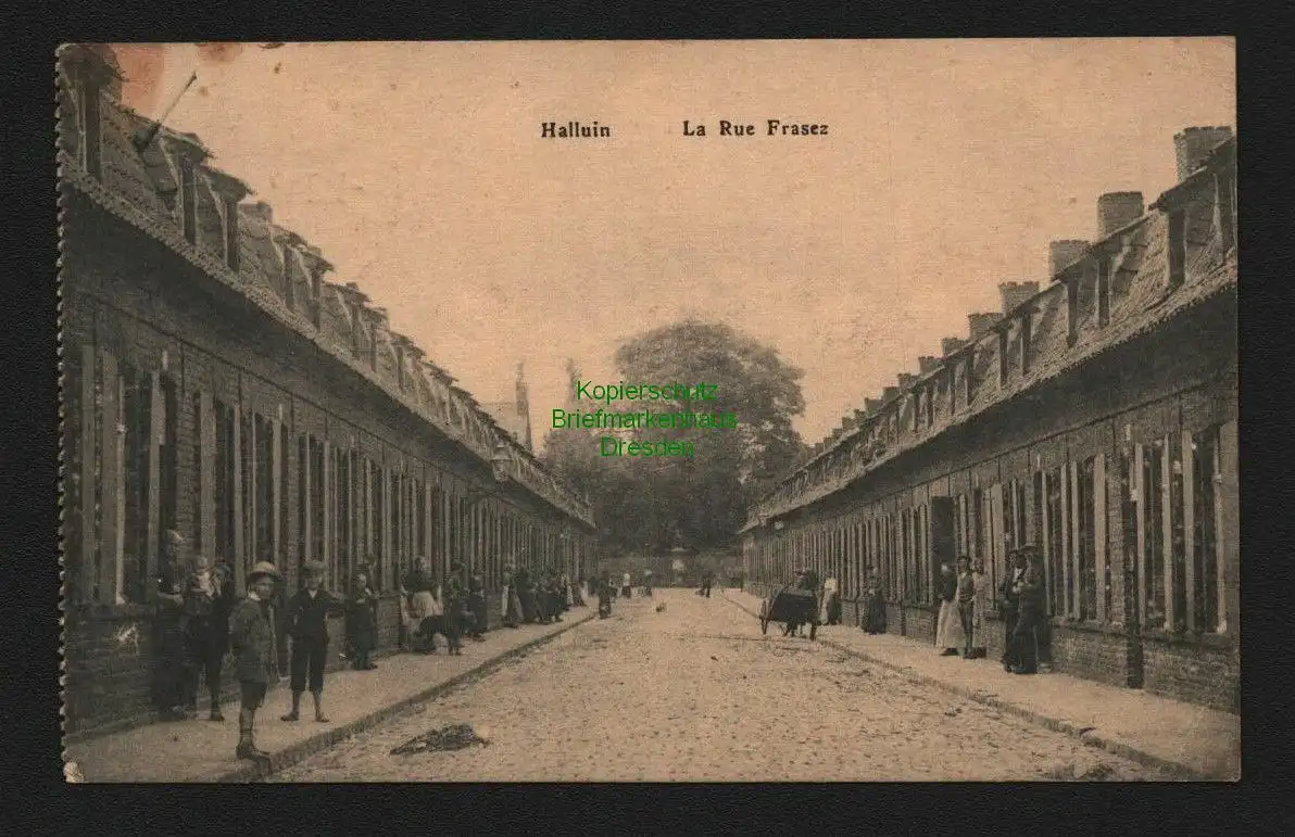 138033 AK Halluin Frankreich La rue Frasez 1917