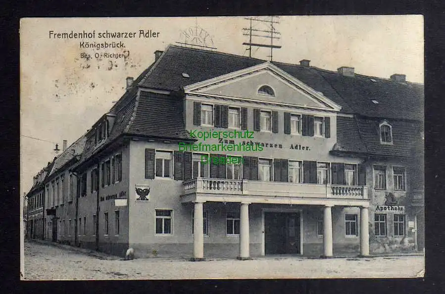 127561 AK Königsbrück Fremdenhof schwarzer Adler Apotheke 1925