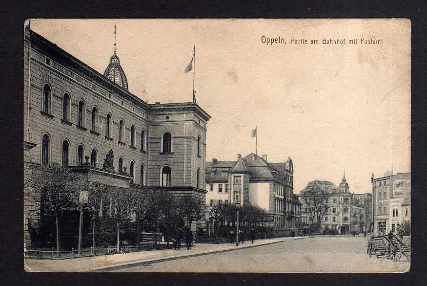 111459 AK Oppeln Partie am Bahnhof mit Postamt Kaiserl. Oberpostdirektion Hotel