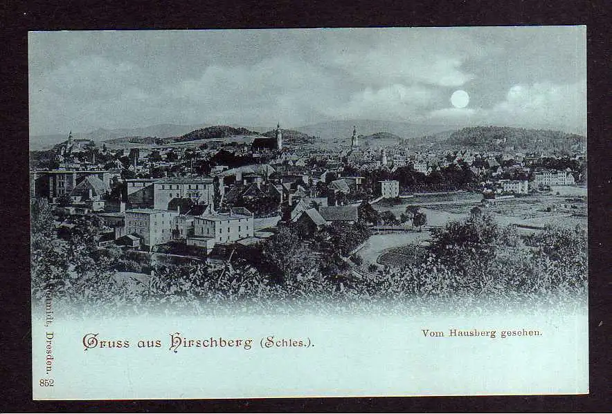 111440 AK Hirschberg Schlesien vom Hausberg gesehen Mondscheinkarte um 1900