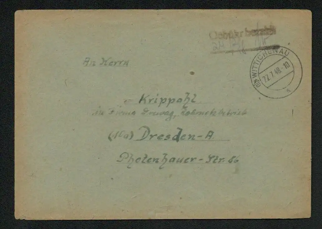 h5543 SBZ Brief Währungsreform 1948 Gebühr bezahlt Wittichenau 22.7.48