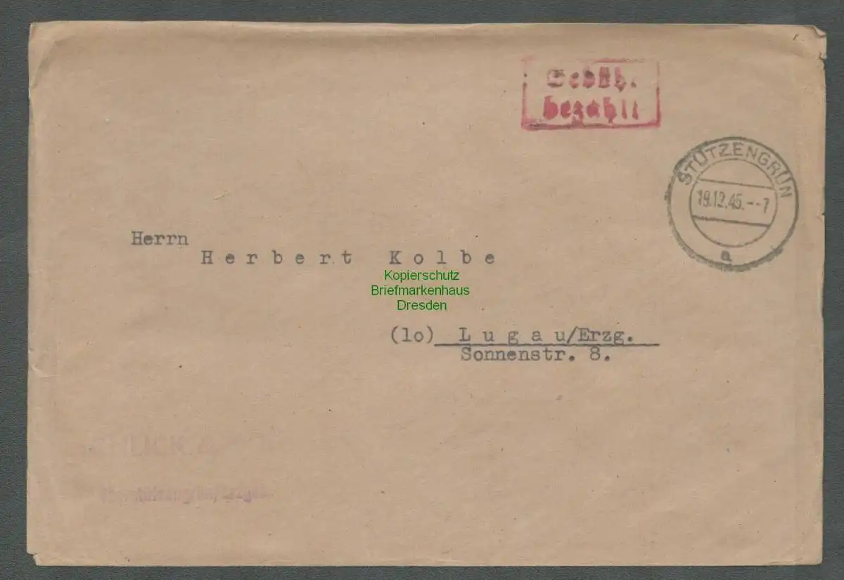 B-5699 SBZ Gebühr Bezahlt Brief Stützengrün Erzg. 1945