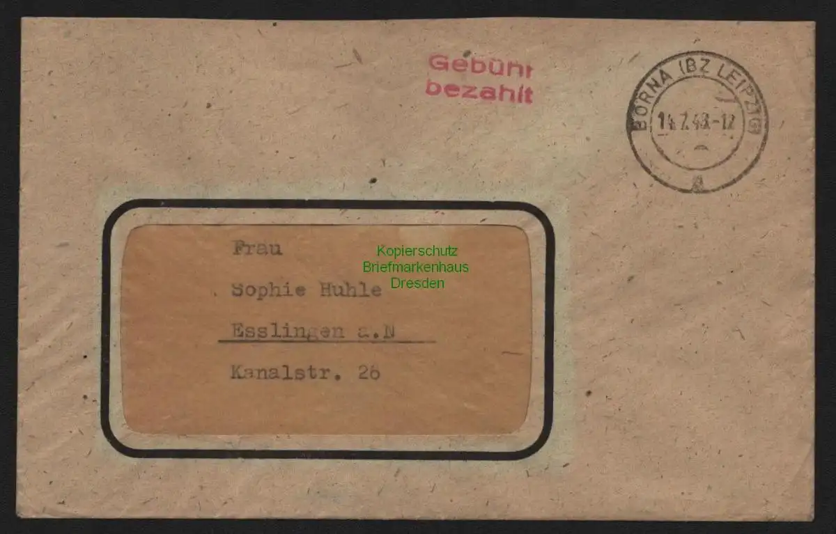 B10364 Brief SBZ Gebühr bezahlt 1948 Borna Bz. Leipzig Währungsreform Esslingen
