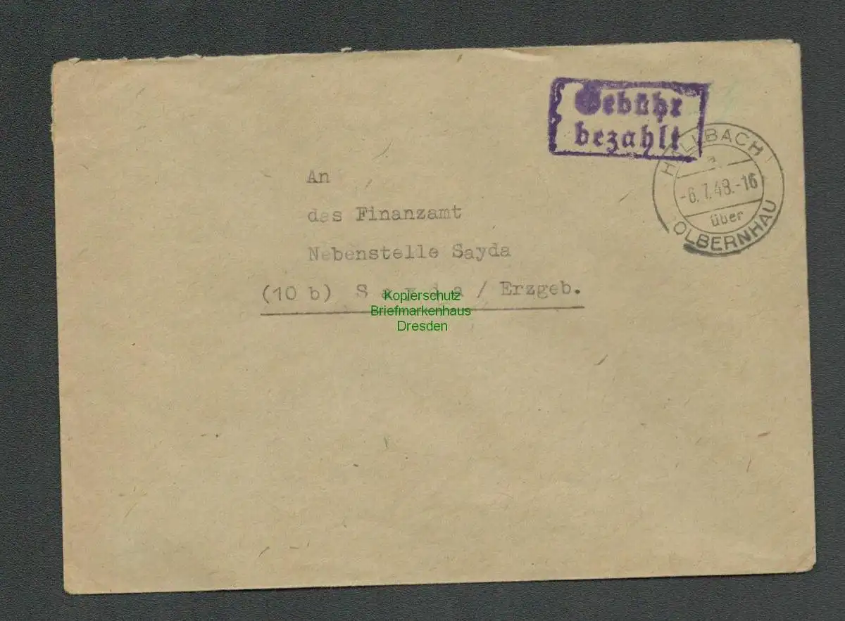 B-5583 SBZ Gebühr Bezahlt Brief hallbach über Olbernhau -6.7.48 Währungsreform