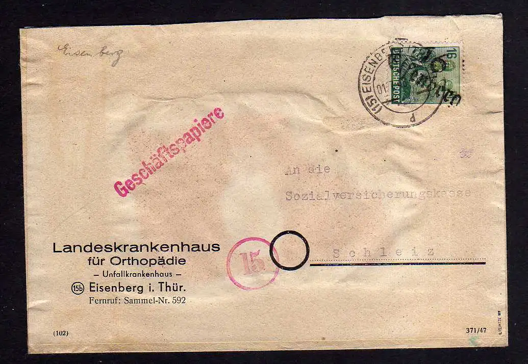 h467 Brief Handstempel Bezirk 16 Eisenberg 1.7.48 Landeskrankenhaus an Sozialver