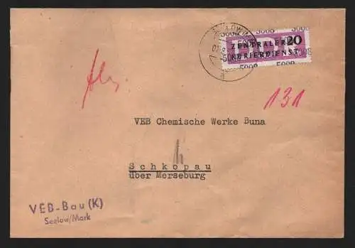 B13944 DDR ZKD Brief 1957 15 5008 Seelow/Mark VEB Bau (K) an Chemische Werke Bun
