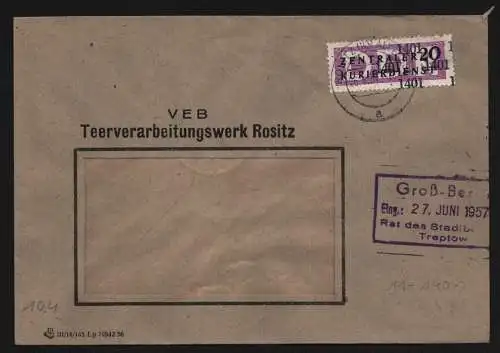 B13317 DDR Dienst ZKD 11 1401 Brief 1957 VEB Teerverarbeitungswerk Rositz