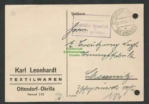 B6067 Postkarte SBZ Gebühr bezahlt 1945 Ottendorf-Okrilla Dresden nach Chemnitz