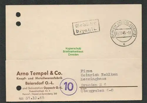 B6062 Karte SBZ Gebühr bezahlt 1945 Oppach Oberlausitz Arno Tempel Knopf- und