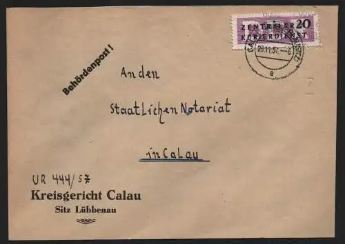 B13950 DDR ZKD Brief 1957 11 6002 Calau Kreisgericht an Staatliches Notariat