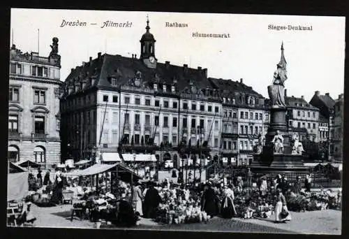 36526 AK Dresden um 1910 Altmarkt Blumenmarkt Dresdner Blumenfrauen Germania