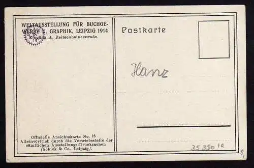 35390 AK Leipzig 1914 Weltausstellung für Buchgewerbe und Graphik Karte 16