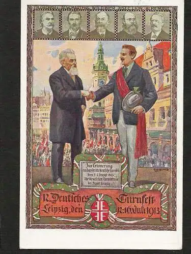 22601 AK Leipzig 12. Deutsches Turnfest 1913 Festpostkarte Herz und Hand dem