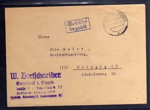 B404 SBZ Brief Gebühr bezahlt 1945 Gornsdorf Erzgebirge