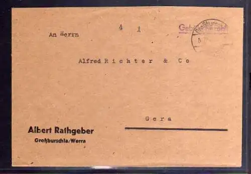 B423  SBZ Brief Gebühr bezahlt 1945 Großburschla Werra Firma Albert Rathgeber