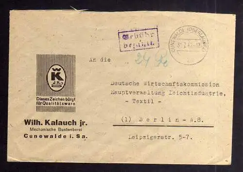 B1904 Brief SBZ Gebühr bezahlt 1948 Währungsreform Cunewalde Oberlausitz Wilh. K