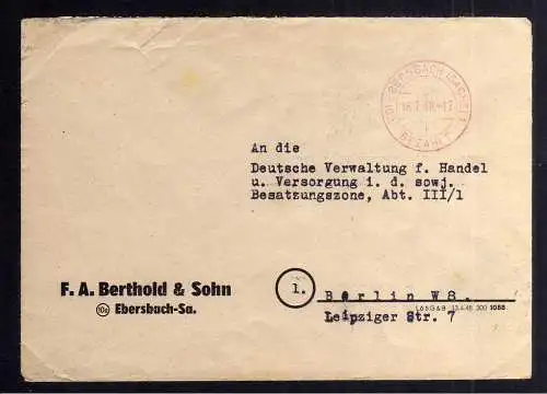 B1907 Brief SBZ Gebühr bezahlt 1948 Währungsreform Ebersbach F. A. Berthold & So