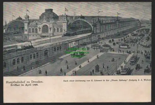 151743 AK Dresden Altstadt Hauptbahnhof Eröffnet im April 1898