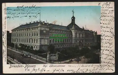 149420 AK Dresden Plauen  Lehrer Seminar 1905