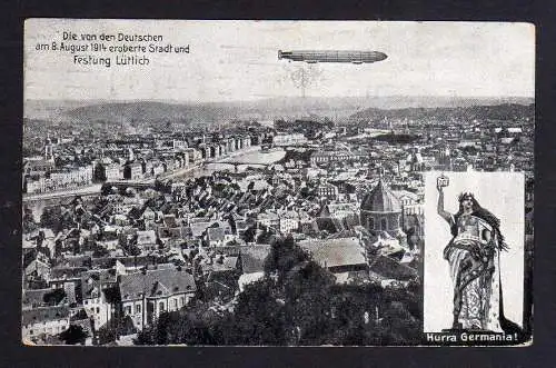 100600 AK Festung Lüttich Zeppelin Hurra Germania 1914