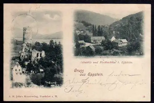 77665 AK Eppstein Oelmühle und Fischbachtal Ruine 1899