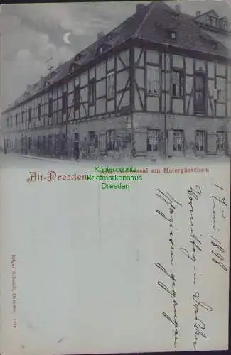 153718 AK Alt-Dresden Alter Malersaal am Malergässchen um 1900