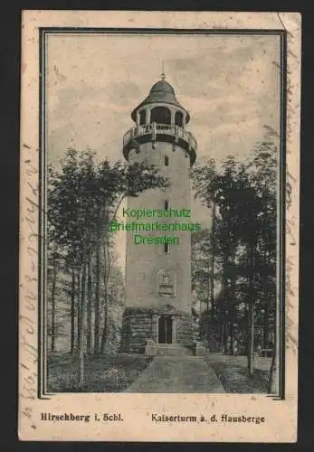 145430 AK Hirschberg Schlesien Kaiserturm a d. Hausberge 1921 Stempel Restaurant