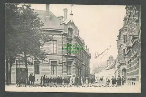 137334 AK Aalst Alost Belgien 1904 Le batiment du cadre