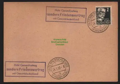 B11025 Karte DDR Propaganda Losung Zerpenschleuse 1952 Friedensvertrag