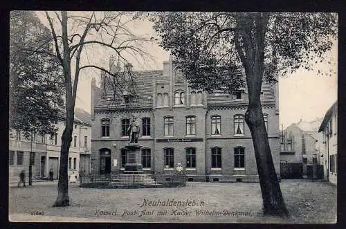 79439 AK Neuhaldensleben Kaiserliches Postamt Kaiser Wilhelm Denkmal 1915