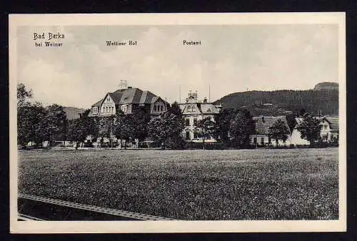 78679 AK Bad Berka bei Weimar Wettiner Hof Postamt 1916