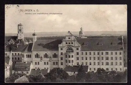75667 AK Dillingen 1911 Neubau vom bischöflichen Klerikalseminar
