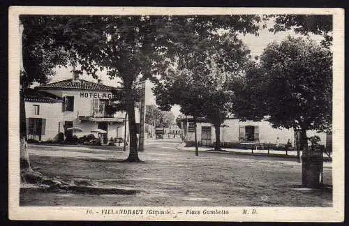 61062 AK Gironde Villandraut Place Gambetta Hotel um 1930