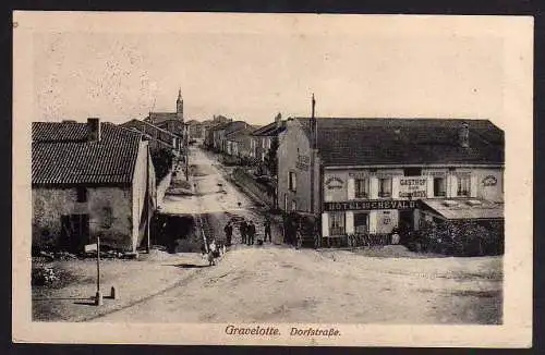 61549 AK Gravelotte Lothringen um 1915 Dorfstraße Hotel du Cheval Gasthof Ross