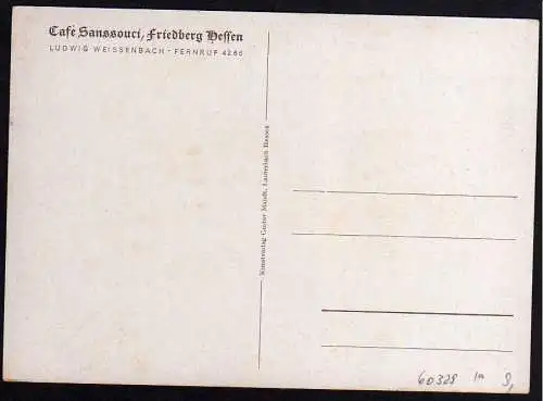 60329 AK Friedberg Hessen Cafe Sanssouci ca. 1935 Ludwig Weissenbach
