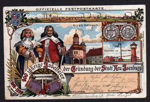 48354 AK Neu-Isenburg Litho Offizielle Festpostkarte 200 jährige Jubelfeier 1899